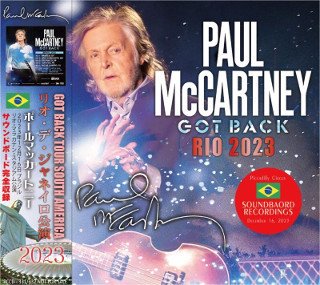 Paul McCartney(ポール・マッカートニー)/ GOT BACK RIO 2023 【2CD】 - コレクターズCD通販 TANGERINE  ECHO