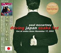 Paul McCartney(ݡ롦ޥåȥˡ)/DRIVING JAPAN OSAKA 1st 2CD