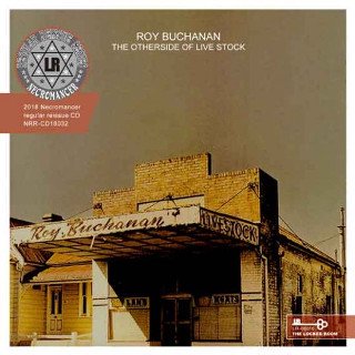 Roy Buchanan(֥ʥ)/ THE OTHERSIDE OF LIVE STOCK2CDR