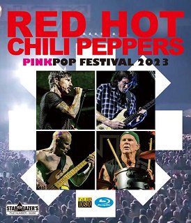 Red Hot Chili Peppers(åɡۥåȡꡦڥåѡ)/ LIVE AT PINKPOP FESTIVAL 2023BDR