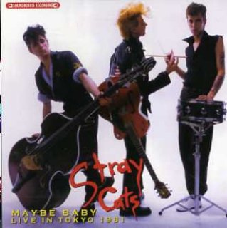 Stray Cats(ȥ쥤å)/MAYBE BABY - LIVE IN TOKYO 19812CD<img class='new_mark_img2' src='https://img.shop-pro.jp/img/new/icons50.gif' style='border:none;display:inline;margin:0px;padding:0px;width:auto;' />