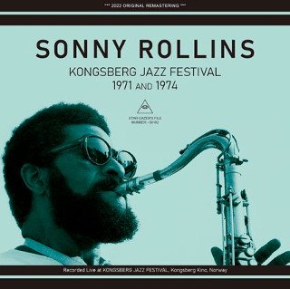 Sonny Rollins(ˡ)/ KONGSBERG JAZZ FESTIVAL 1971 AND 19742CDR