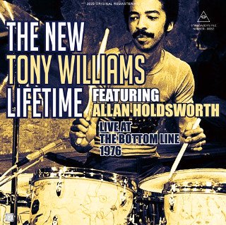 The New Tony Williams Lifetime feat. Allan Holdsworth(ȥˡꥢॹ)/LIVE AT THE BOTTOM LINE 1976CDR