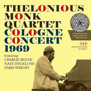 Thelonious Monk Quartet(˥)/ COLOGNE CONCERT 1969 CDR