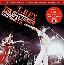 T. Rex(Tå)/THE GLITTERING CHIPOLATA 1973 CD