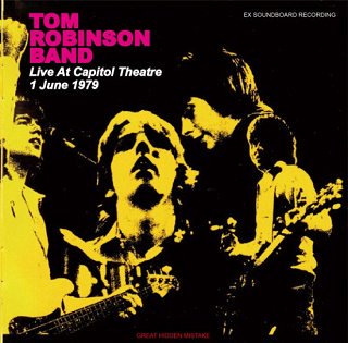 Tom Robinson Band(ȥࡦӥ󥽥󡦥Х)/ Live At The Capitol Theatre 2CDR