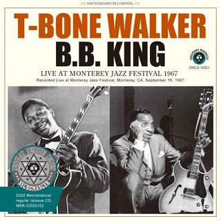 T-Bone Walker with B.B. King(T-ܡ󡦥 with B.B.)/ LIVE AT MONTEREY JAZZ FESTIVAL 1967CDR