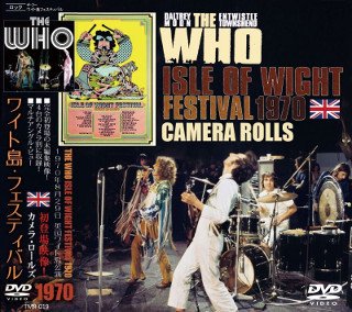 The Who(ա)/ISLE OF WIGHT FESTIVAL 1970 CAMERA ROLLS DVD