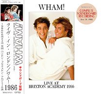 Wham!(ࡪ)/LIVE AT BRIXTON ACADEMY 1986 2CD