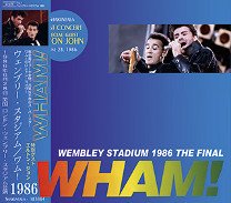 Wham!(ࡪ)/WEMBLEY STADIUM 1986 THE FINAL 2CD