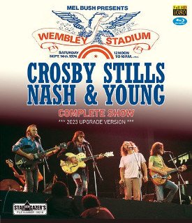 Crosby, Stills, Nash & Young/LIVE AT WEMBLEY STADIUM 1974 /COMPLETE SHOW - 2023 UPGRADE VERSIONBDR