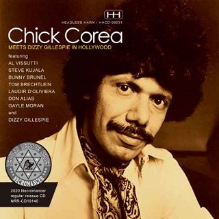 Chick Corea(åꥢ)/ MEETS DIZZY GILLESPIE IN HOLLYWOOD CDR