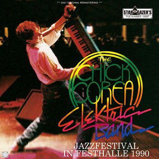 Chick Corea Elektric Band(åꥢ)/ JAZZFESTIVAL IN FESTHALLE 1990CDR