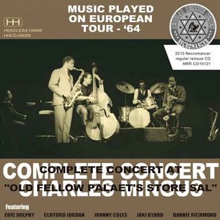 Charles Mingus(㡼륺ߥ󥬥)/ COMPLETE CONCERT AT 