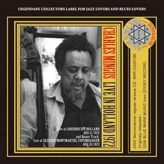 Charles Mingus(㡼륺ߥ󥬥)/ LIVE IN HOLLAND 1972 2CDR