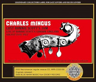 Charles Mingus(㡼륺ߥ󥬥)/ LOST RONNIE SCOTT'S JAM 3CDR