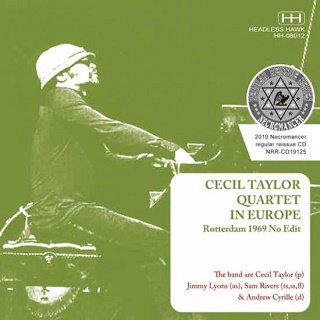 Cecil Taylor Quartet(롦ƥ顼)/ IN EUROPE : Rotterdam 1969 No Edited version CDR