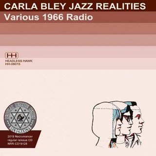 Carla Bley Jazz Realities(顦֥쥤)/ VARIOUS 1966 RADIO CDR