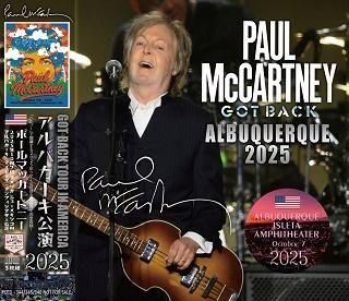 <img class='new_mark_img1' src='https://img.shop-pro.jp/img/new/icons10.gif' style='border:none;display:inline;margin:0px;padding:0px;width:auto;' />Paul McCartney(ݡ롦ޥåȥˡ)/ GOT BACK ALBUQUERQUE 2025 3CD