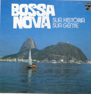 V.A. / ボサ・ノヴァの歴史(Bossa Nova - Sua Historia Sua Gente) - Homeerror Record  Online Shop