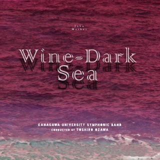 【CD】J・マッキ― : 交響曲「ワインダーク・シー」/神奈川大学吹奏楽部