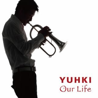 CDOur LifeYUHKI (Flugel Horn) 