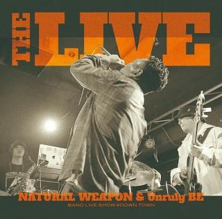 NATURAL WEAPON / THE LIVE