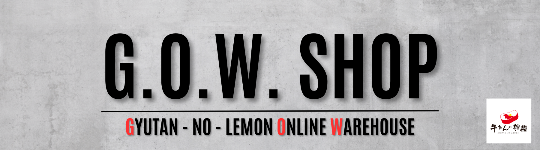 G.O.W. SHOP