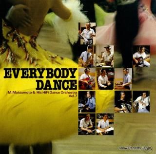 M.MATSUMOTO AND HIS HI-FI DANCE ORCHESTRA  everybody dance vol.7 PANX-1020