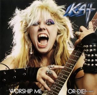 GREAT KAT, THE worship me or die RR9589