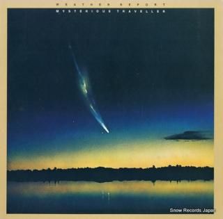 WEATHER REPORT mysterious traveller 25AP946