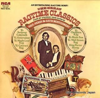 HERSH, PAUL, AND DAVID MONTGOMERY the great ragtime classics RCA-5165