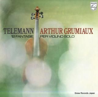 GRUMIAUX, ARTHUR telemann; 12 fantasie per violino solo 13PC-253