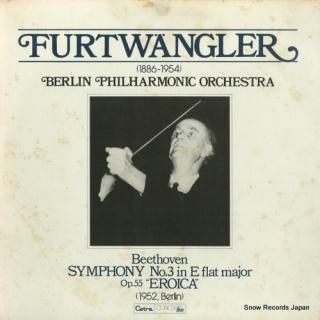FURTWANGLER, WILHELM beethoven; symphony no.3 in e flat major 