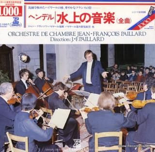 PAILLARD, JEAN-FRANCOIS haendel; water music E-1007