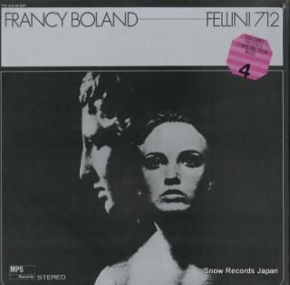 BOLAND, FRANCY fellini 712 YS-2318-MP