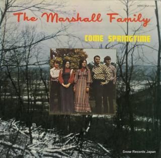 MARSHALL FAMILY, THE come springtime SLP-1541