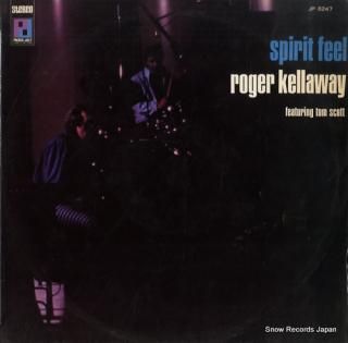 KELLAWAY, ROGER spirit feel JP.8247