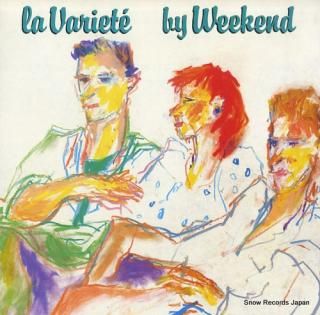 WEEKEND la variete ROUGH39