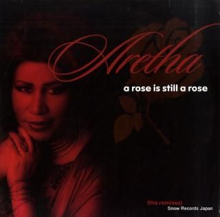 FRANKLIN, ARETHA a rose is still a rose (the remixes) 07822-13484-1
