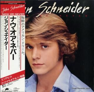 SCHNEIDER, JOHN now or never C25Y0013