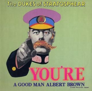 DUKES OF STRATOSPHEAR, THE you're a good man albert brown VS98212