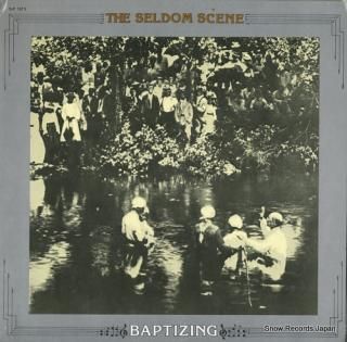 SELDOM SCENE, THE baptizing SLP1573