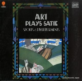 TAKAHAHI, AKI aki plays satie / sports & divertissements EWC-90199