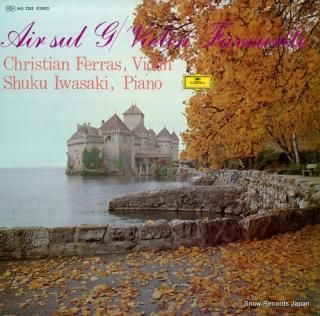 FERRAS, CHRISTIAN, AND SHUKU IWASAKI air sul g / violin favourite MG2282