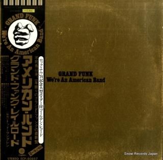 GRAND FUNK we're an american band ECP-80857