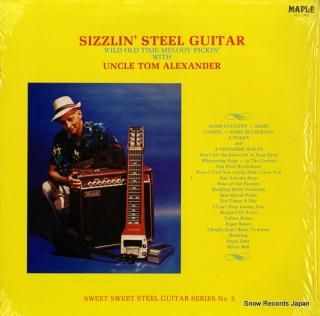 ALEXANDER, UNCLE TOM sizzlin' steel guitar MA-1005