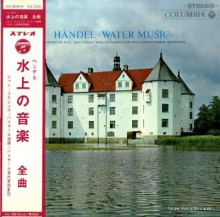 PAILLARD, JEAN-FRANCOIS handel; water music OS-858-R