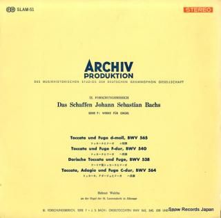 WALCHA, HELMUT bach; toccata und fuge d - moll, bwv 565 SLAM-51
