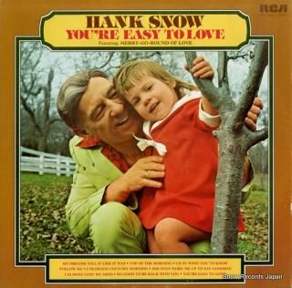 SNOW, HANK you're easy to love APL1-0908